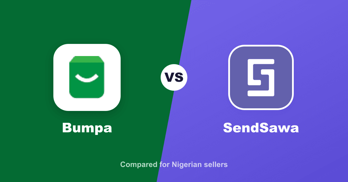 Bumpa vs SendSawa: which one fits how you sell
